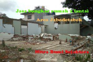 jasa bongkar rumah 2 lantai jakarta